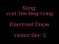 Just the beginning  damhnait doyle full song