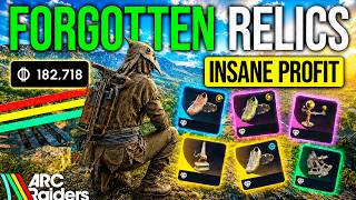 NEW Forgotten Relics Event Is INSANELY Profitable! (180k+ Coins Per Run) | ARC Raiders
