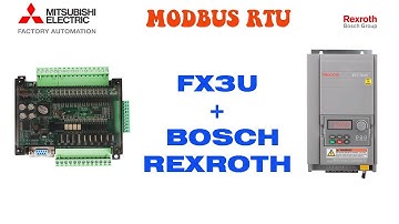 TRUYỀN THÔNG MODBUS RTU QUA RS485 BIẾN TẦN REXROTH EFC 5610 |MODBUS RTU BOSH REXROTH PLC FX3U