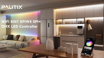 New! PAUTIX SPIW5 COB LED Strip Controller – Smart Home Made Easy, Powerful with 3rd-Party Voice!