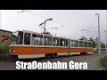 Straßenbahn Gera 2018 (mit historischem Wageneinsatz)