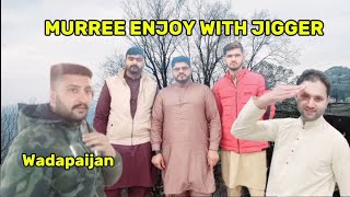 Eid 3rd Day Enjoy With Jigger In Murree😍 || Rash Be Inteha #HurrairahManhas03 #Vlog