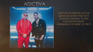 Adictiva -  Daddy Yankee & Anuel AA (LETRA)