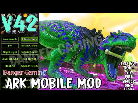 Ark mobile mod V42 – Hướng dẫn Mod ark chi tiết mới nhất 100% thành công | Free god console