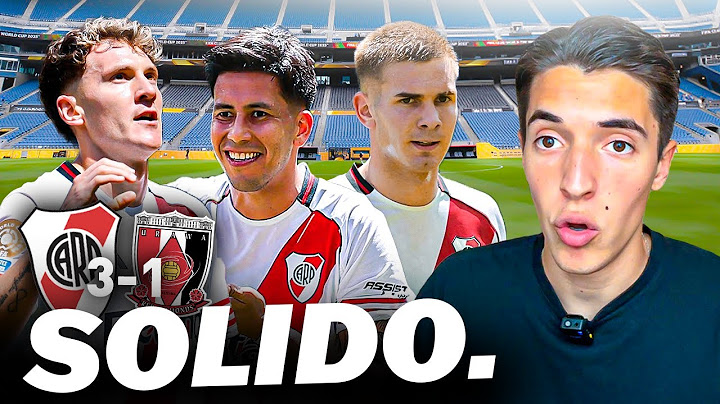 SUEÑA. River 3 - Urawa 1 - Análisis en Caliente - Mundial de Clubes 2025 - Toto Bordieri