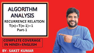 1.13 Recurrence Relation of Decreasing Recursive Function | T(n)=T(n-1)+1 | Part-1
