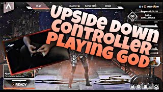 WORLDS BEST UPSIDE DOWN CONTROLLER PLAYER on Apex Legends on PC! w/ TUTORIAL!!!