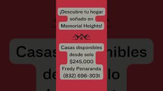 🏡 Casas desde solo $245,000 en Memorial Heights,  con tasas de interés a partir de 5.99% 🌟