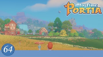 Day of the Bright Sun - My Time at Portia - Episode 64