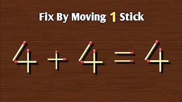 99% Fail to Correct With Just 1 Stick! Matchstick Puzzle 4+4=4