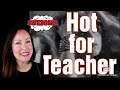 Reacting to Van Halen - Hot for Teacher