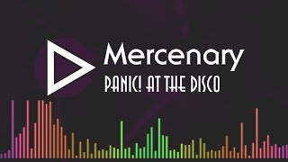 Mercenary PANIC! AT THE DISCO [Spectrum Lyrics HD]