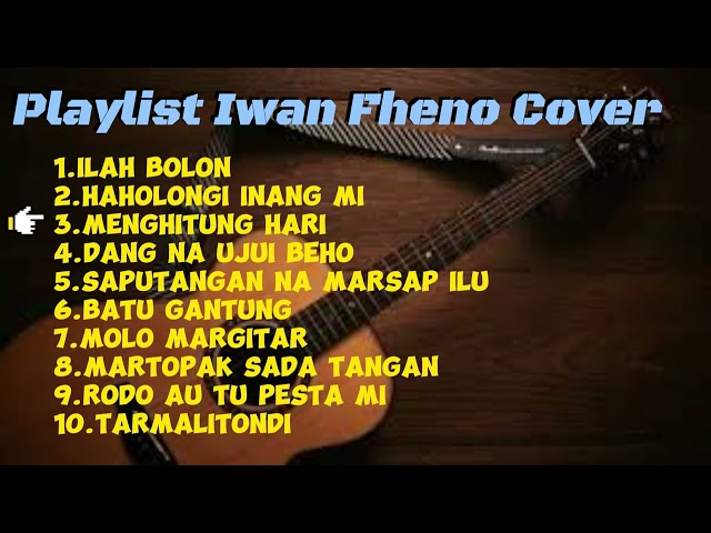 Kumpulan lagu Iwan Fheno ( Cover ) class=