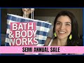 BATH & BODY WORKS SEMI ANNUAL SALE HAUL | JUNE 2021
