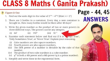 Page 44 and 45 | Class 8 Maths Ganita Prakash Chapter 2 | Power Play Class 8 | Figure it Out Answers