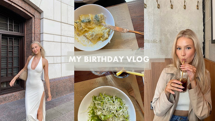 my 20th birthday vlog !!!