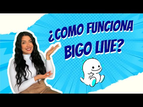 BIGO LIVE: ¿CÓMO FUNCIONA? ¿CÓMO GANAR DINERO?. BIEN EXPLICADO DESDE LA APP.