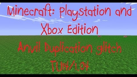 Minecraft: Xbox 360 and PlayStation Edition - Anvil Duplication Glitch/Unlimited Emeralds/Diamonds