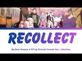 Re:Zero Season 4 - Opening ''Recollect" by Konomi Suzuki feat. Ashnikko (Lyrics)