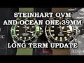 Steinhart OVM MK1 and Ocean One 39mm Long Term Update