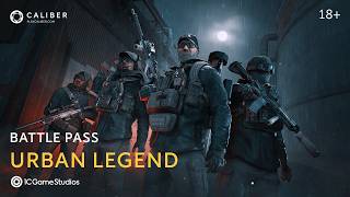 Urban Legend Battle Pass | Caliber Guide