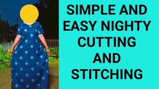 Simple nighty cutting and stitching video||CREATIVE HOME