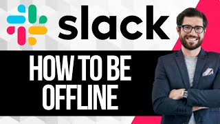 How To Be Offline In Slack