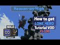 How to solo hoh  get lone hero on war tutorial  guide  floors 1 to 100  endwalker