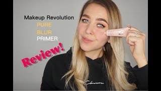 Pore Blur Primer Makeup Revolution Review! HIT or SH*T?