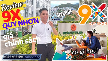 9X Quy Nhơn - Review chi tiết nhất dự án căn hộ biển TP Quy Nhơn
