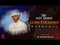 Lij mic dj eyobed remixhot club remix official visualizer