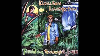 Video thumbnail of "Carlton Livingston ‎– Trodding Through The Jungle"