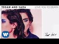 Tegan and Sara - That Girl [OFFICIAL AUDIO]