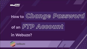 How to Change Password of an FTP account in Webuzo? | MilesWeb