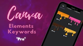 Canva Elements Keywords | Hidden Canva Elements | Pro Canva Elements | Canvalicious screenshot 5