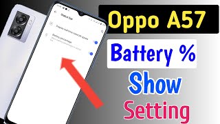 Battery Percentage Setting In Oppo A57 , Show Battery Percentage In Oppo A57 screenshot 4