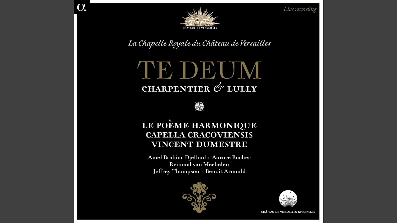 Obejrzyj Te Deum, LWV 55: Tu ad dexteram Dei sedes w YouTube Obejrzyj Te Deum, LWV 55: Tu ad dexteram Dei sedes w YouTube