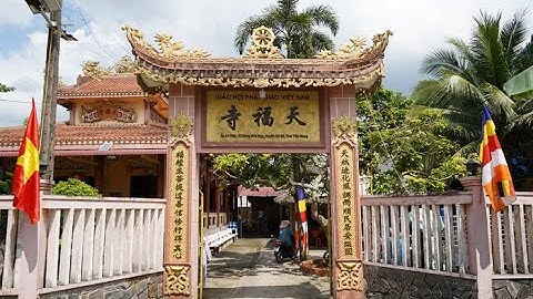 Tiền Giang [Video]: Phóng Sự Lịch Sử Chùa Thiên Phước, huyện Cái Bè