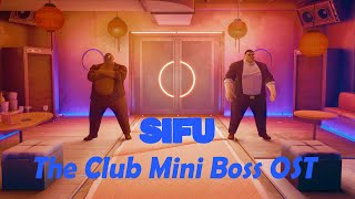 Sifu - Twin Juggernauts OST | The Club