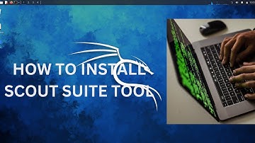 HOW TO INSTALL SCOUNTSUITE TOOL