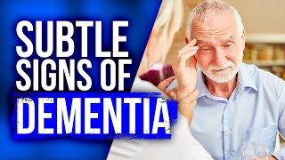 10 Subtle Signs You Might Be Developing Dementia