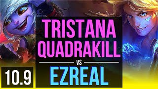 TRISTANA & Taric vs EZREAL & Blitzcrank (ADC) | Quadrakill, KDA 22/0/3 | EUW Master | v10.9