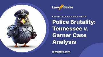 Police Brutality: Tennessee v. Garner Case Analysis - Essay Example
