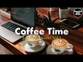 Coffee Time Vol.2【For Work / Study】Restaurants BGM, Lounge Music, shop BGM