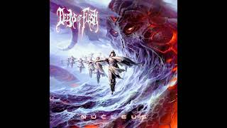 Deeds Of Flesh ~ Nucleus {full album}