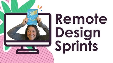 7 tips on how to run Remote Design Sprints