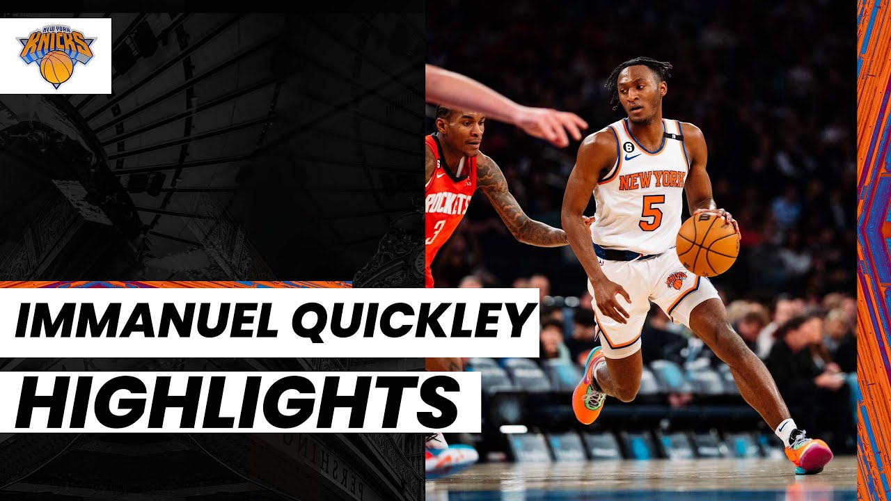 New York Knicks PG Immanuel Quickley: Most Improved Award Coming? - Sports  Illustrated New York Knicks News, Analysis and More