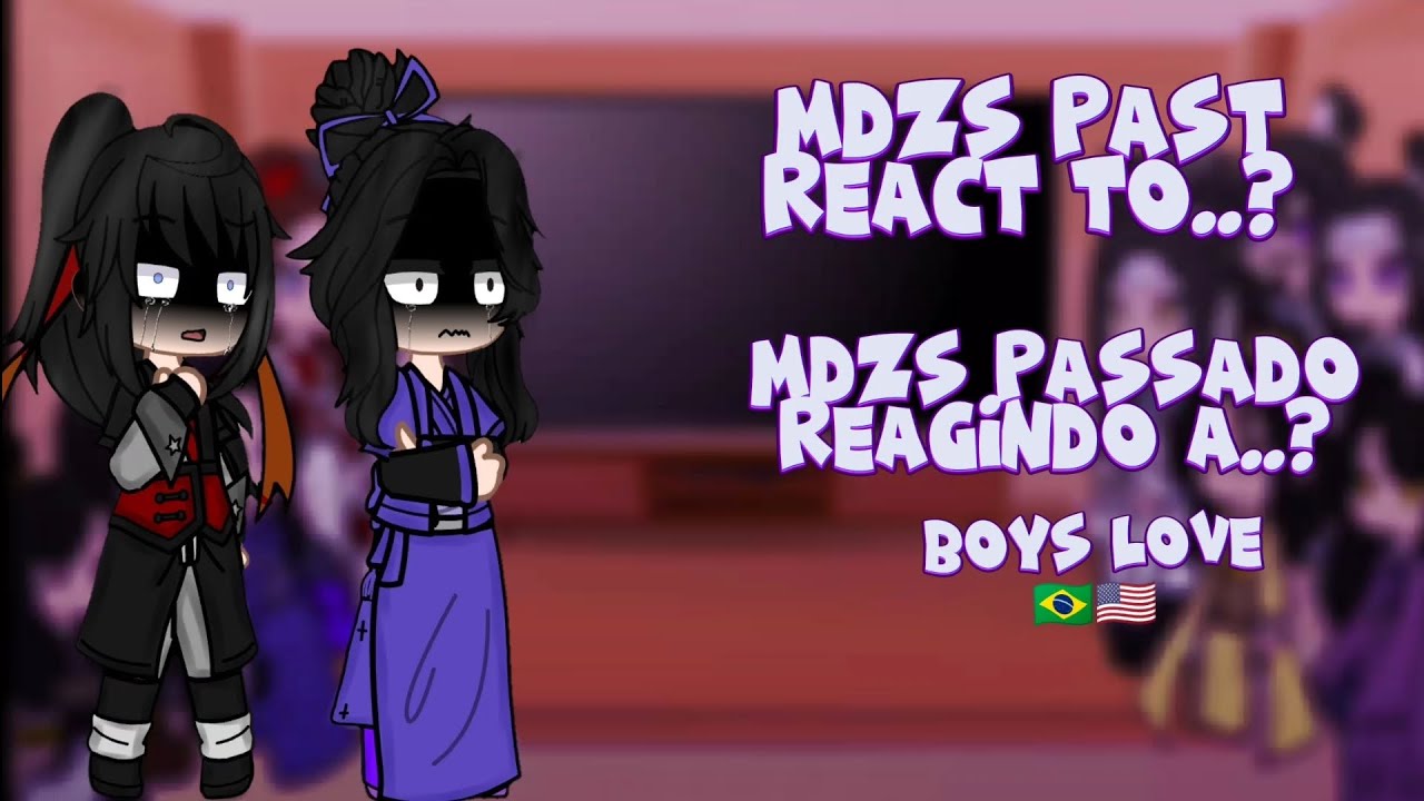 //Mdzs react to..?//(01/??)//Bl (Boys Love)🇺🇸🇧🇷..
