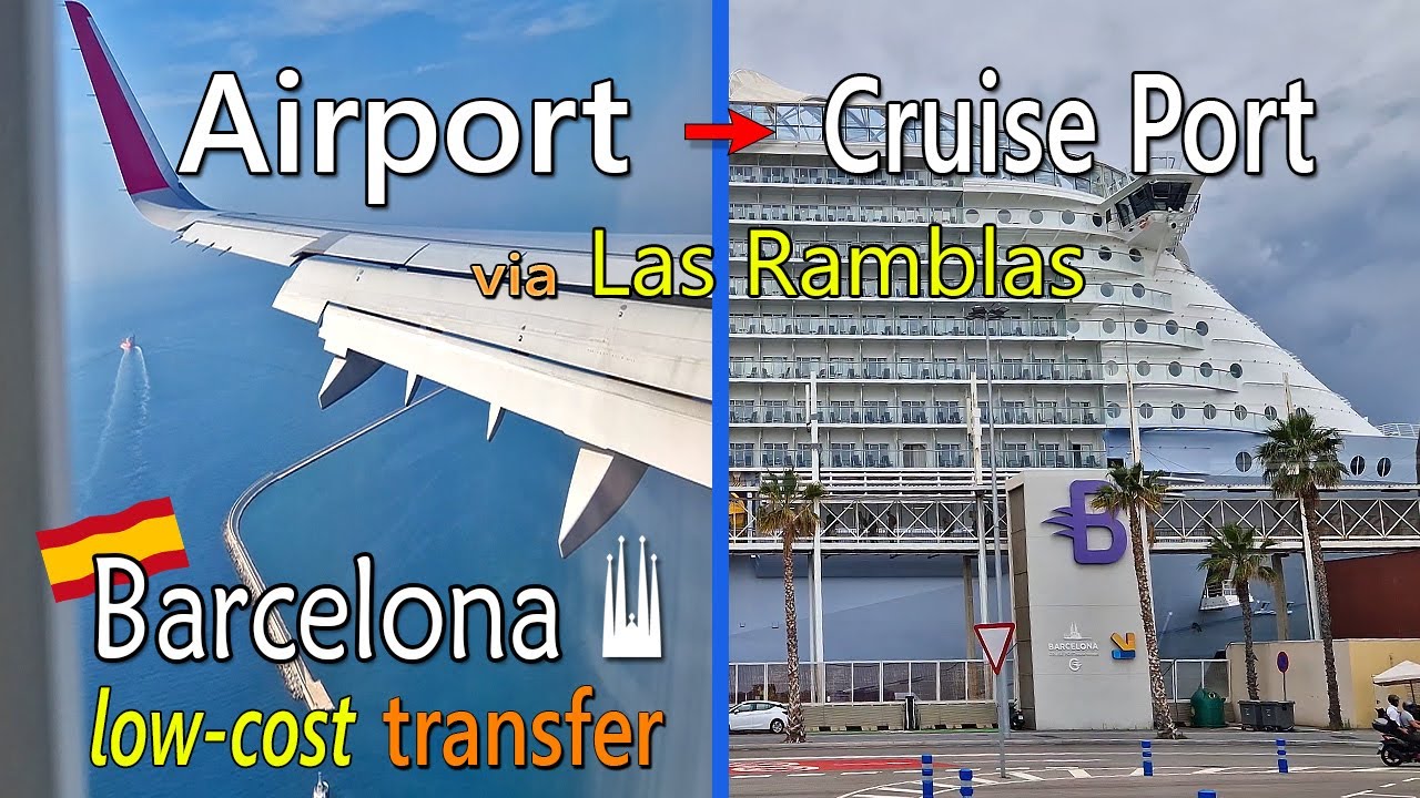 Step By Step Barcelona Airport To Cruise Port The Affordable step-by-step-barcelona-airport-to-cruise-port-the-affordable