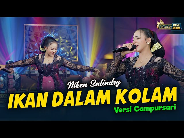 Niken Salindry - Ikan Dalam Kolam - Kembar Campursari ( Official Live Music Video ) class=